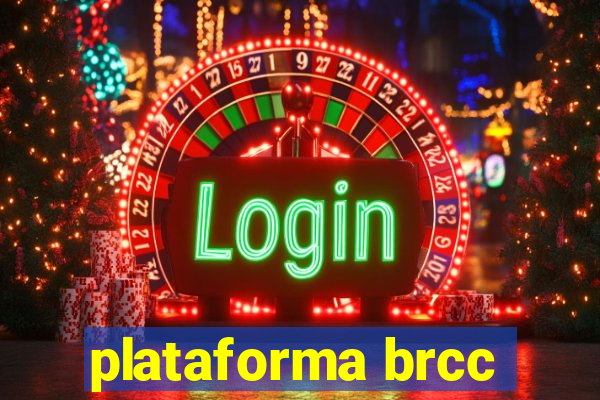 plataforma brcc